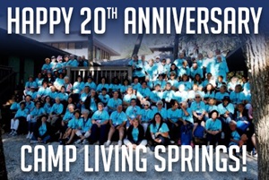 Camp Living Springs 20th Anniversary