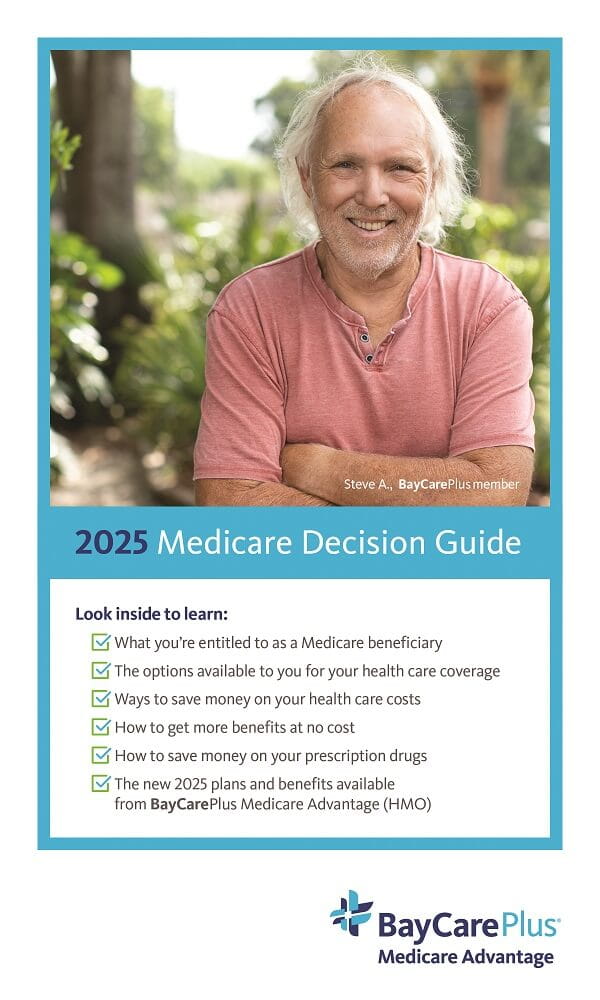2025 Medicare Decision Guide BayCare Plus Medicare Advantage